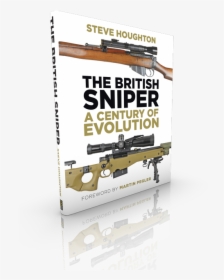 The British Sniper - British Sniper A Century Of Evolution, HD Png Download, Transparent PNG