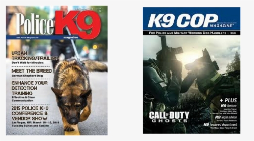 Staff Writer For Police K9 And K9 Cop Magazines - K9 Cop Magazine Cover, HD Png Download, Transparent PNG
