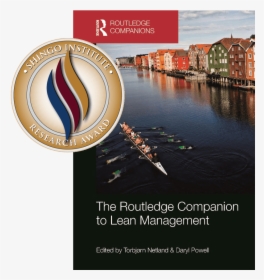 Shingo Research Award Winner - Routledge Companion To Lean Management, HD Png Download, Transparent PNG