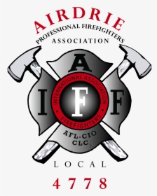 International Association Of Fire Fighters , Png Download - International Association Of Fire Fighters, Transparent Png, Transparent PNG