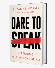 Dare To Speak Book Cover - Dare To Speak: Defending Free Speech For All, HD Png Download, Transparent PNG