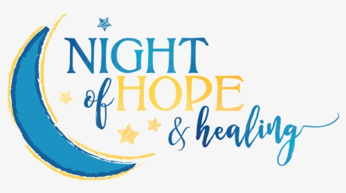 Night Of Hope And Healing, HD Png Download, Transparent PNG