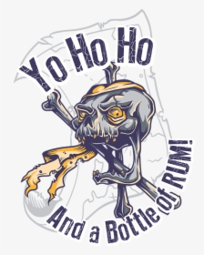 Yo Ho Ho And A Bottle Of Rum, HD Png Download, Transparent PNG
