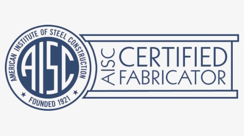 Aisc Certified Fabricator - American Institute Of Steel Construction, HD Png Download, Transparent PNG