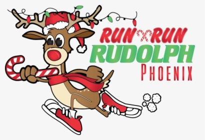 Phoenix Run Run Rudolph Half Marathon / Quarter Marathon - Run Run Rudolph, HD Png Download, Transparent PNG