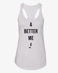 A Better Me Tank - Active Tank, HD Png Download, Transparent PNG