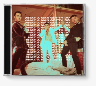 What A Man Gotta Do - Man Gotta Do Jonas Brothers Album Cover, HD Png Download, Transparent PNG