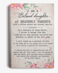 Am A Beloved Daughter Of Heavenly Parents, HD Png Download, Transparent PNG