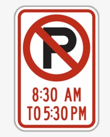 No Parking X - Loading Area No Parking Signs, HD Png Download, Transparent PNG