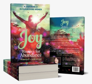 Joy Recipes For Abundance - Book, HD Png Download, Transparent PNG