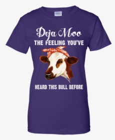 Funny Cow Deja Moo The Feeling You Re Farmer Shirt - T-shirt, HD Png Download, Transparent PNG