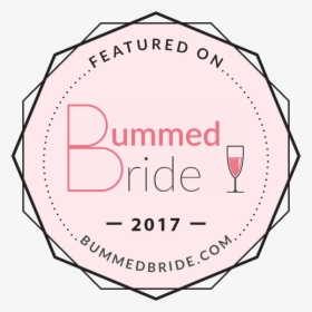 Bummed Bride Featured Badge - 2 層 生活 支援 コーディネーター チラシ, HD Png Download, Transparent PNG