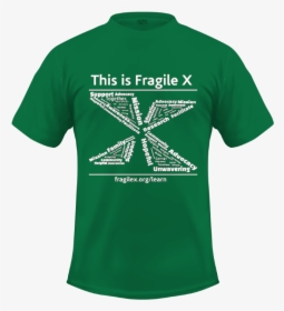 Fragile X Awareness Shirt - Active Shirt, HD Png Download, Transparent PNG