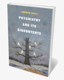 Book Cover Of Psychiatry And Its Discontents - Wolves Sitting In A Tree, HD Png Download, Transparent PNG