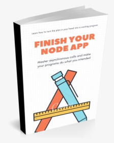 Node Doesn T Wait For Your Database Call To Finish - Poster, HD Png Download, Transparent PNG