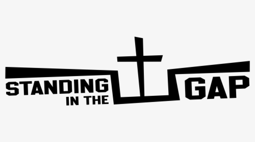 Standing In The Gap To Be And Make Disciples Of Jesus - Standing In The Gap, HD Png Download, Transparent PNG