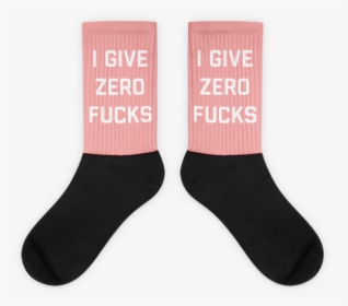 Zero Fucks Pink Socks - Sock, HD Png Download, Transparent PNG