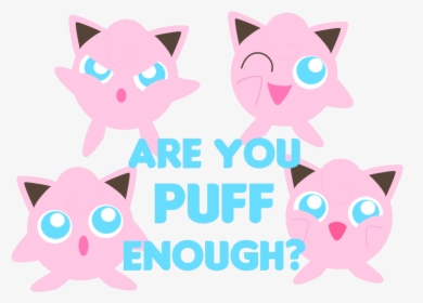Are You Puff Enough Available On Redbubble @amaresempra - Fungry, HD Png Download, Transparent PNG