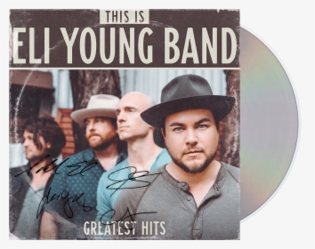 This Is Eli Young Band: Greatest Hits, HD Png Download, Transparent PNG