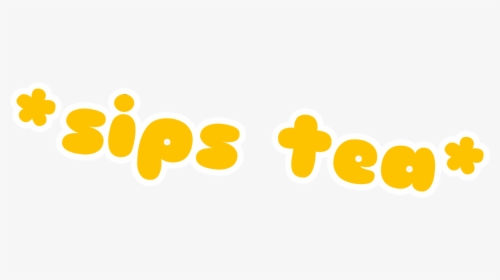 #sips Tea #gachafunny #funny #lol #weird #yum #freetoedit - Illustration, HD Png Download, Transparent PNG