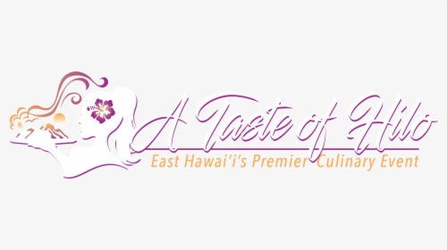 Annual A Taste Of Hilo - Calligraphy, HD Png Download, Transparent PNG