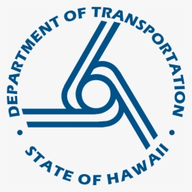 1024px-seal Of The Hawaii Department Of Transportation - Hawaii Department Of Transportation, HD Png Download, Transparent PNG
