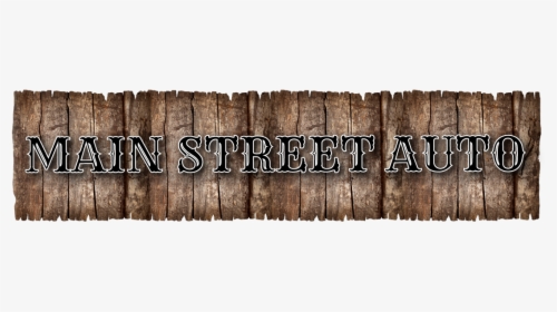 Main Street Autos Sales And Service Llc - Plank, HD Png Download, Transparent PNG