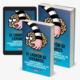 El Ladrón De Cerebros - Poster, HD Png Download, Transparent PNG