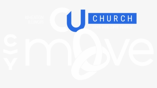 Cu Church Ciy Move Wheaton, Il - Ciy Move, HD Png Download, Transparent PNG