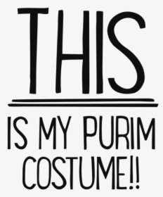 Purim This Is - Calligraphy, HD Png Download, Transparent PNG