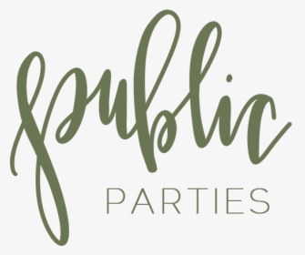 Public Parties - Calligraphy, HD Png Download, Transparent PNG