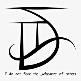 Will Not Fear The Judgement Of Others, HD Png Download, Transparent PNG