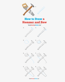 How To Draw Hammer And Saw - Draw A Hammer Step By Step, HD Png Download, Transparent PNG