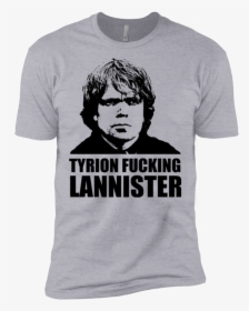 Tyrion Fucking Lannister Men S Premium T-shirt - Tyrion Lannister T Shirt, HD Png Download, Transparent PNG