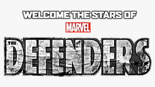 Welcome The Stars Of The Marvel Defenders - Monochrome, HD Png Download, Transparent PNG