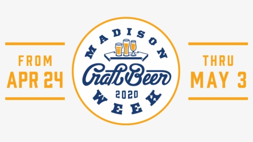 Madison Craft Beer Week - Madison Craft Beer Week 2019, HD Png Download, Transparent PNG