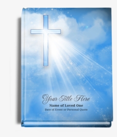 Heaven Perfect Bind Memorial Funeral Guest Book - Christian Cross, HD Png Download, Transparent PNG