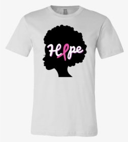 Hope Shirt Breast Cancer Shirt Breast Cancer Cancer - Breast Cancer Ribbon In Hope In Afro, HD Png Download, Transparent PNG