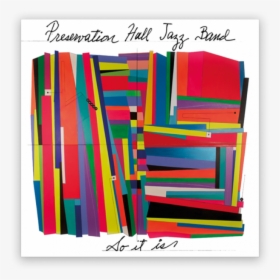 Preservation Hall Jazz Band So, HD Png Download, Transparent PNG
