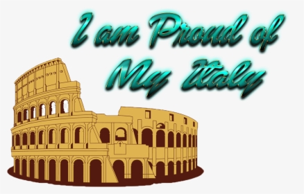 I Am Proud Of My Italy Png - Illustration, Transparent Png, Transparent PNG