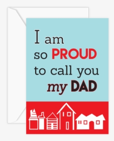 I Am So Proud - Am Proud Of You Dad, HD Png Download, Transparent PNG