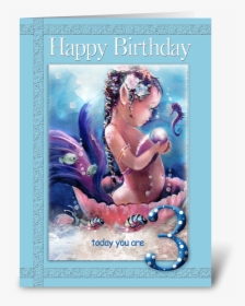 Baby Mermaid, 3 Year Old, Birthday Greeting Card - Fairy, HD Png Download, Transparent PNG