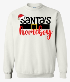 Santas Homeboy, Santa Belt, Hat, Funny Boy Christmas - Sweatshirt, HD Png Download, Transparent PNG