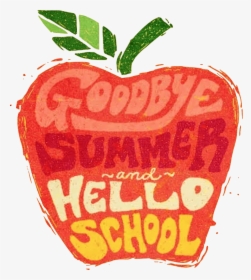 Goodbye Summer Back To School, HD Png Download, Transparent PNG