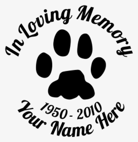In Loving Memory Animal Paw Print Sticker - Illustration, HD Png Download, Transparent PNG