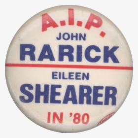 John Rarick Presidential Campaign, 1980 Button 1 - Circle, HD Png Download, Transparent PNG