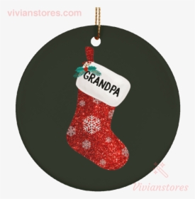 Family Christmas Ornaments Grandpa S Christmas Sock - Christmas Ornament, HD Png Download, Transparent PNG