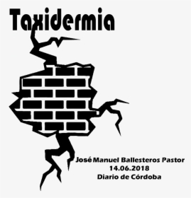«taxidermia» Artículo De José Manuel Ballesteros Pastor - 1 7 Mart Deprem Haftası, HD Png Download, Transparent PNG