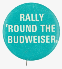 Rally Round Beer Button Museum, HD Png Download, Transparent PNG