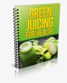 Green Juicing For Health And Wellness , Png Download - Weight Loss, Transparent Png, Transparent PNG